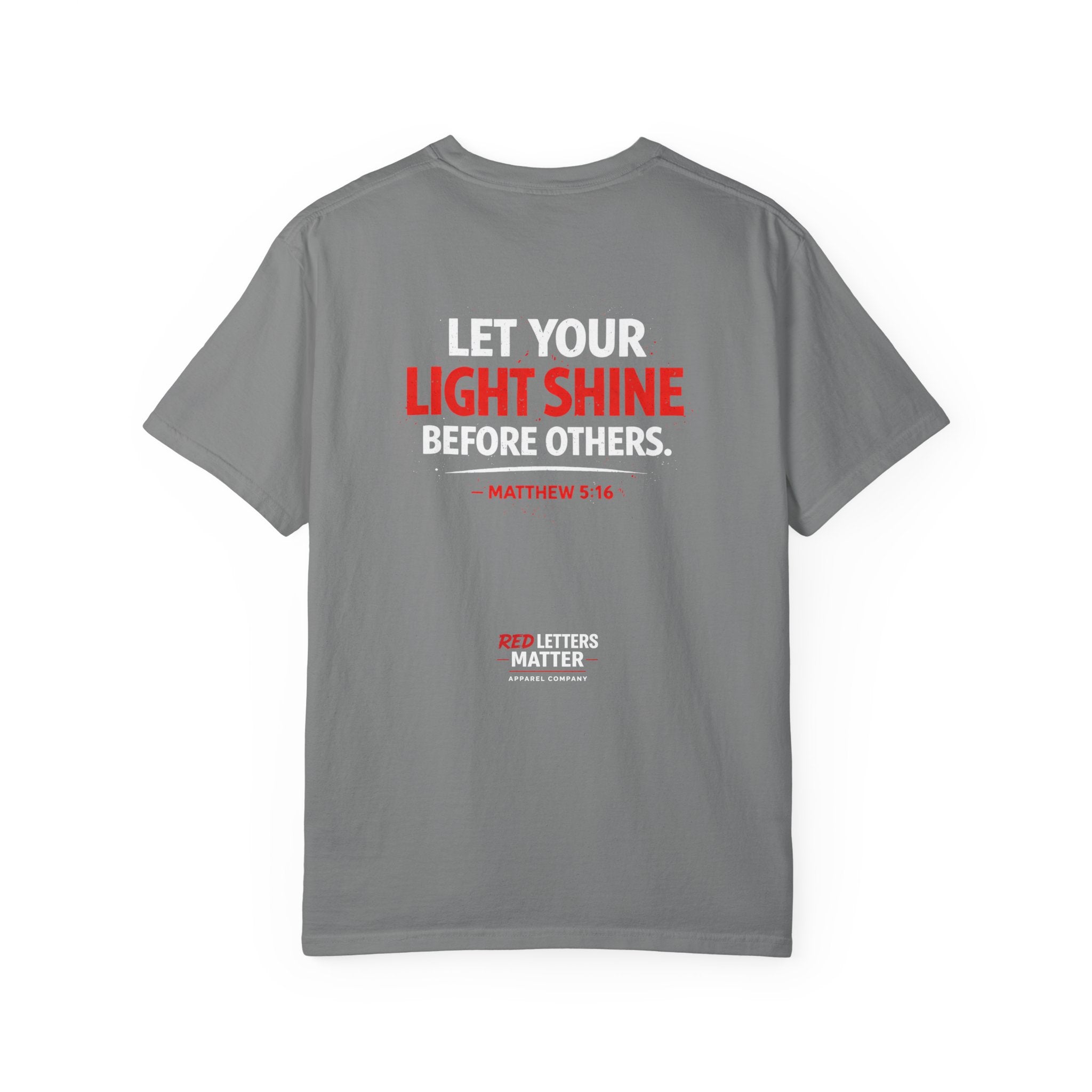 Red Letters Matter - Matthew 5:16 - Inspirational T-Shirt — Unisex Comfort Colors Tee
