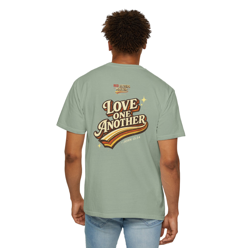 Unisex - Jesus Loves You "Love One Another" Comfort Colors T-Shirt