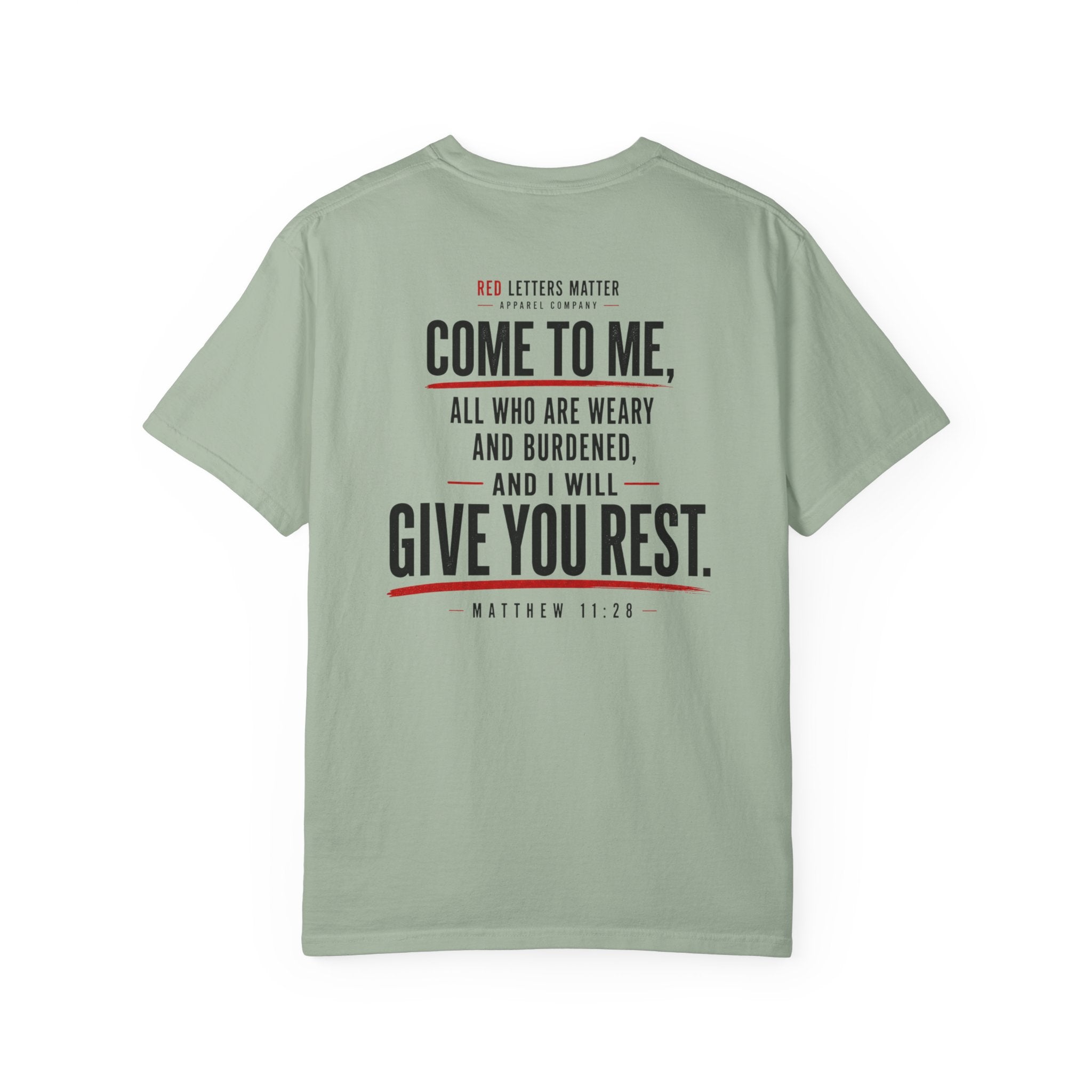 Matthew 11:28 'Come to Me' - Comfort Colors T-Shirt