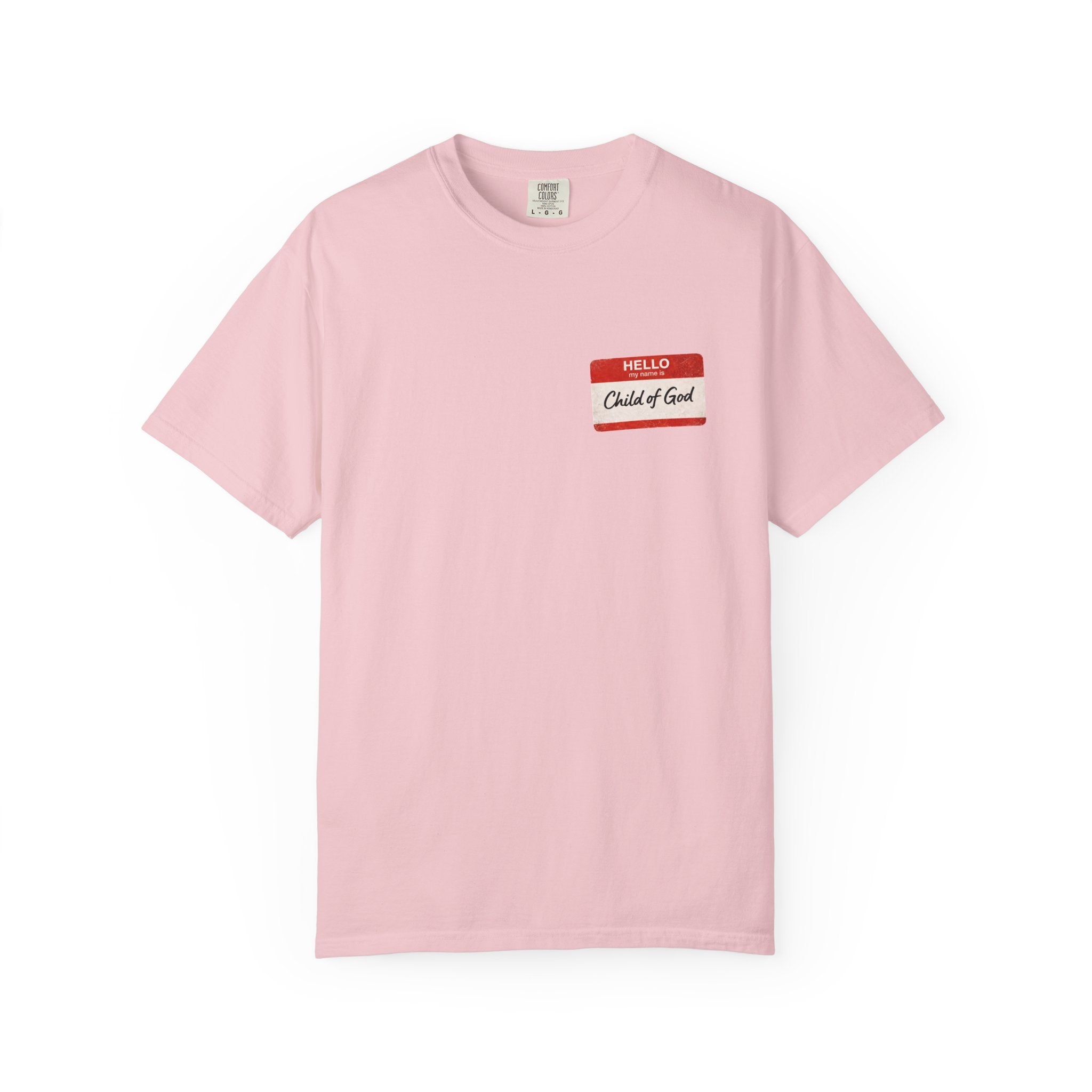 Red Letters Matter — "Child of God" - 1 John 3:1 - Comfort Colors Tee