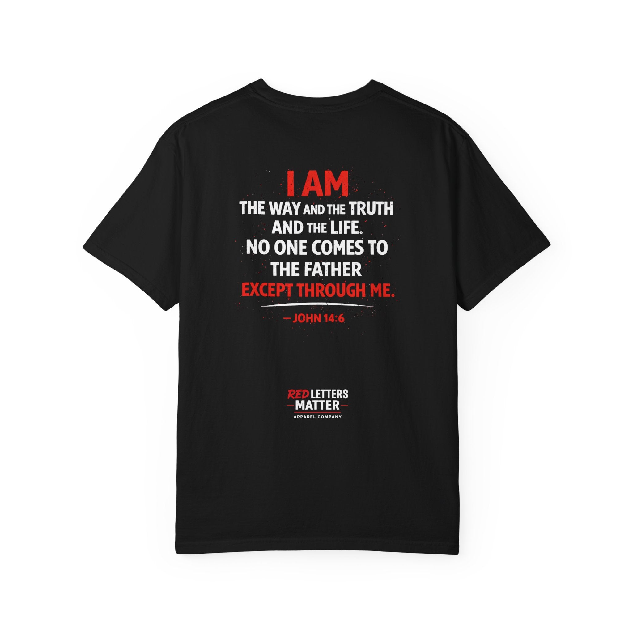 Red Letters Matter T-Shirt — John 14:6 - Unisex Comfort Colors Tee