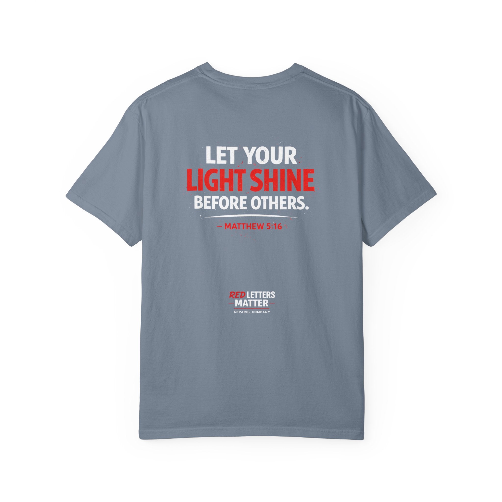 Red Letters Matter - Matthew 5:16 - Inspirational T-Shirt — Unisex Comfort Colors Tee