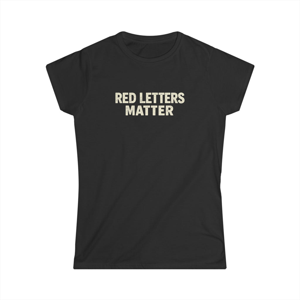 Women's Fit "Red Letters Matter" — Matthew 22:39 Christian - Gildan 64000L T‑Shirt