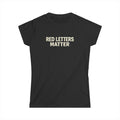 Women's Fit "Red Letters Matter" — Matthew 22:39 Christian - Gildan 64000L T‑Shirt