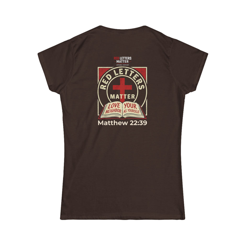Women's Fit "Red Letters Matter" — Matthew 22:39 Christian - Gildan 64000L T‑Shirt