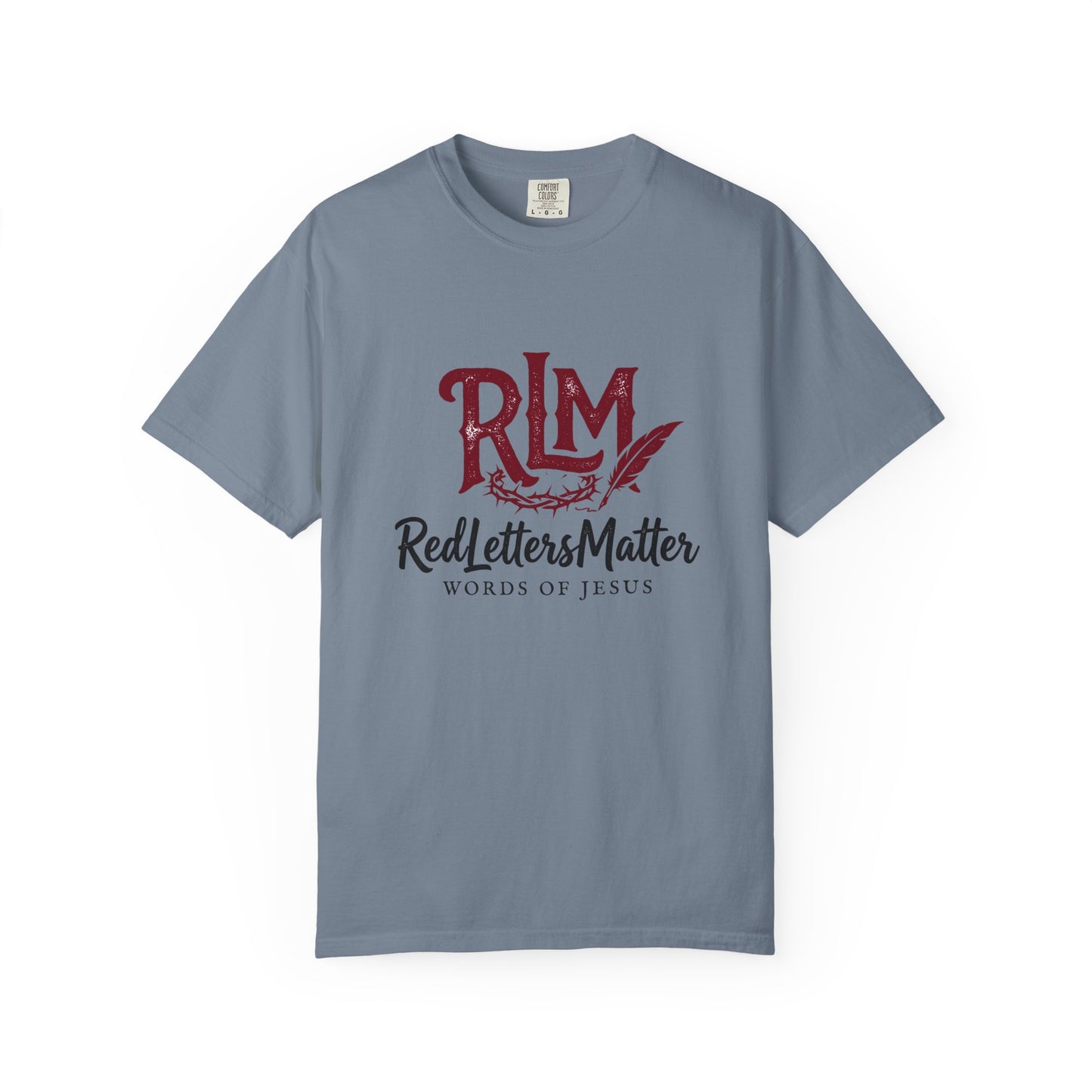 John 3:16 "Red Letters Matter" T-Shirt