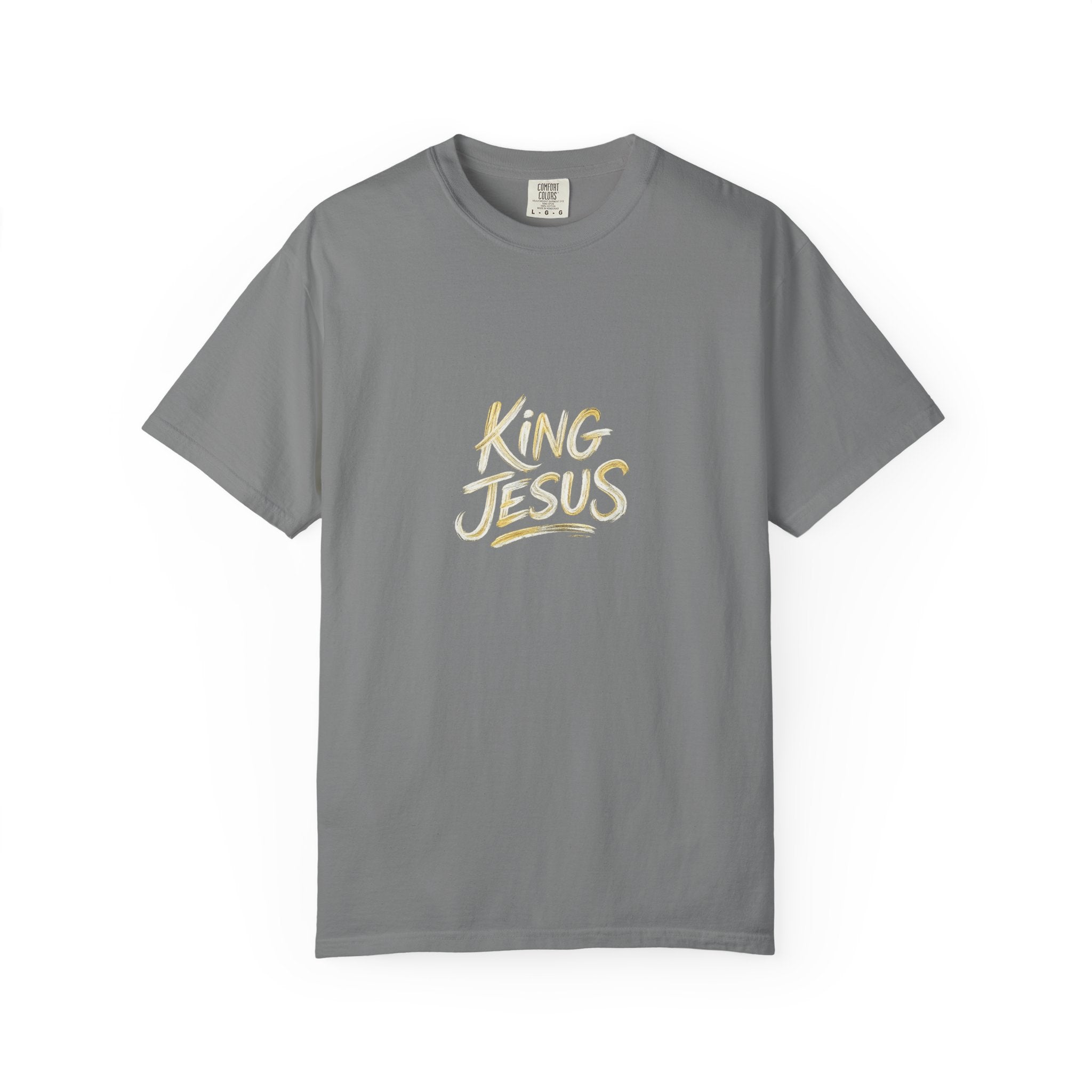 King Jesus T-Shirt — "All Hail King Jesus" - Comfort Colors - Unisex