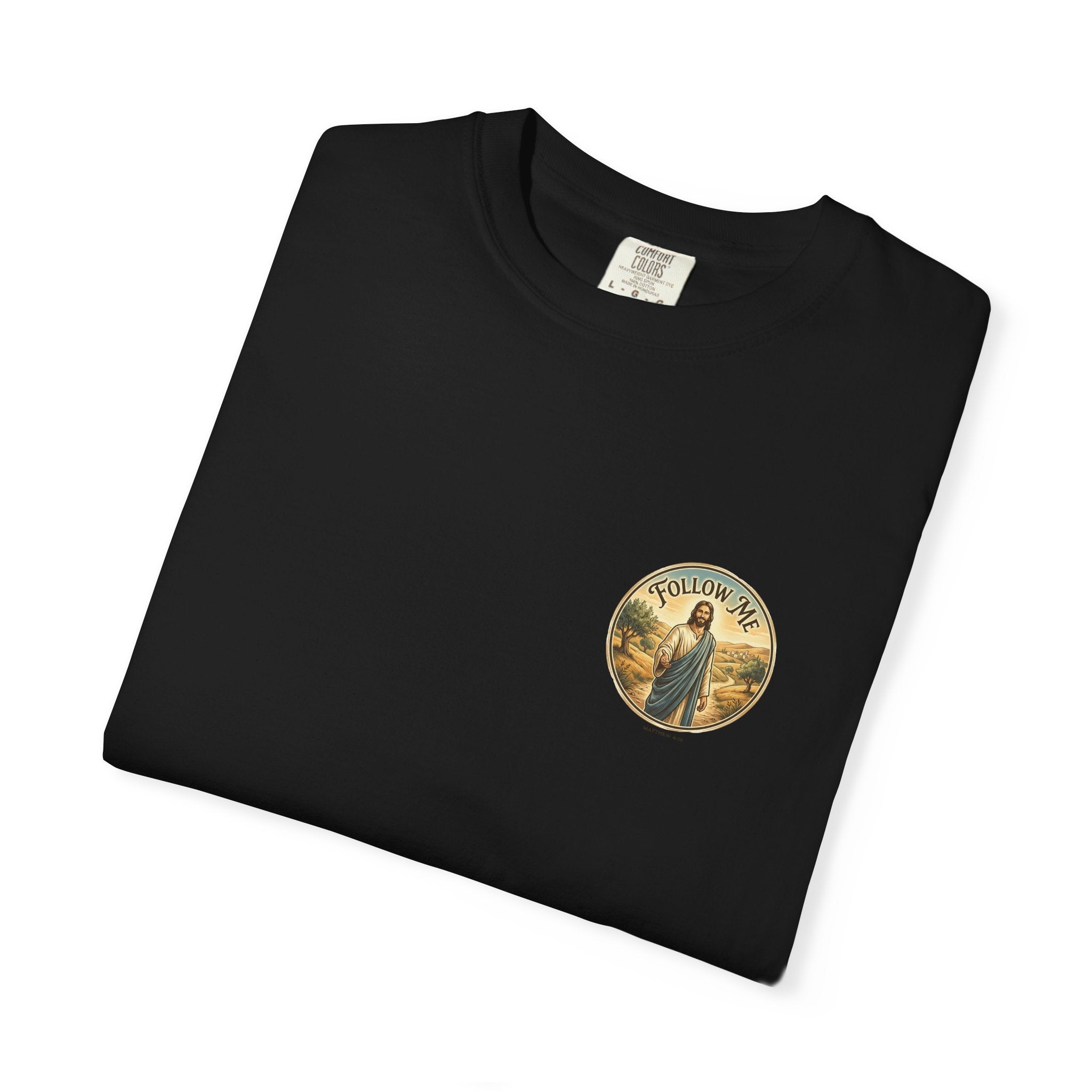 Unisex - Christian T-Shirt — “Come, follow me, and I will make you fishers of men” (Matthew 4:19)