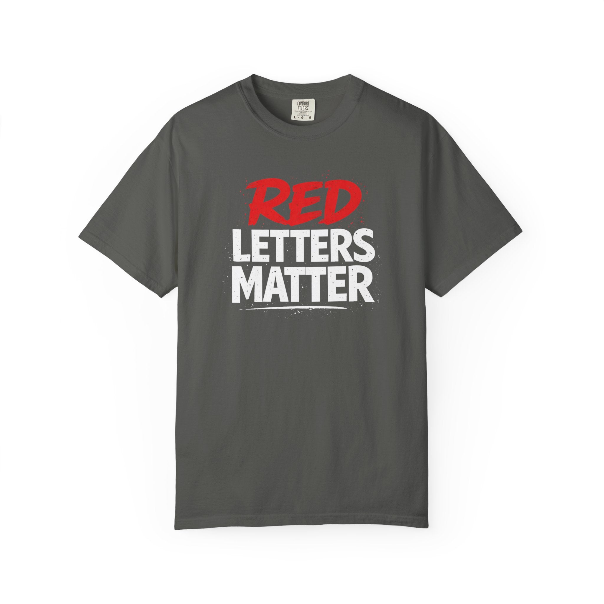 Red Letters Matter — Matthew 5:44 "Love Your Enemies" - Comfort Colors Tee