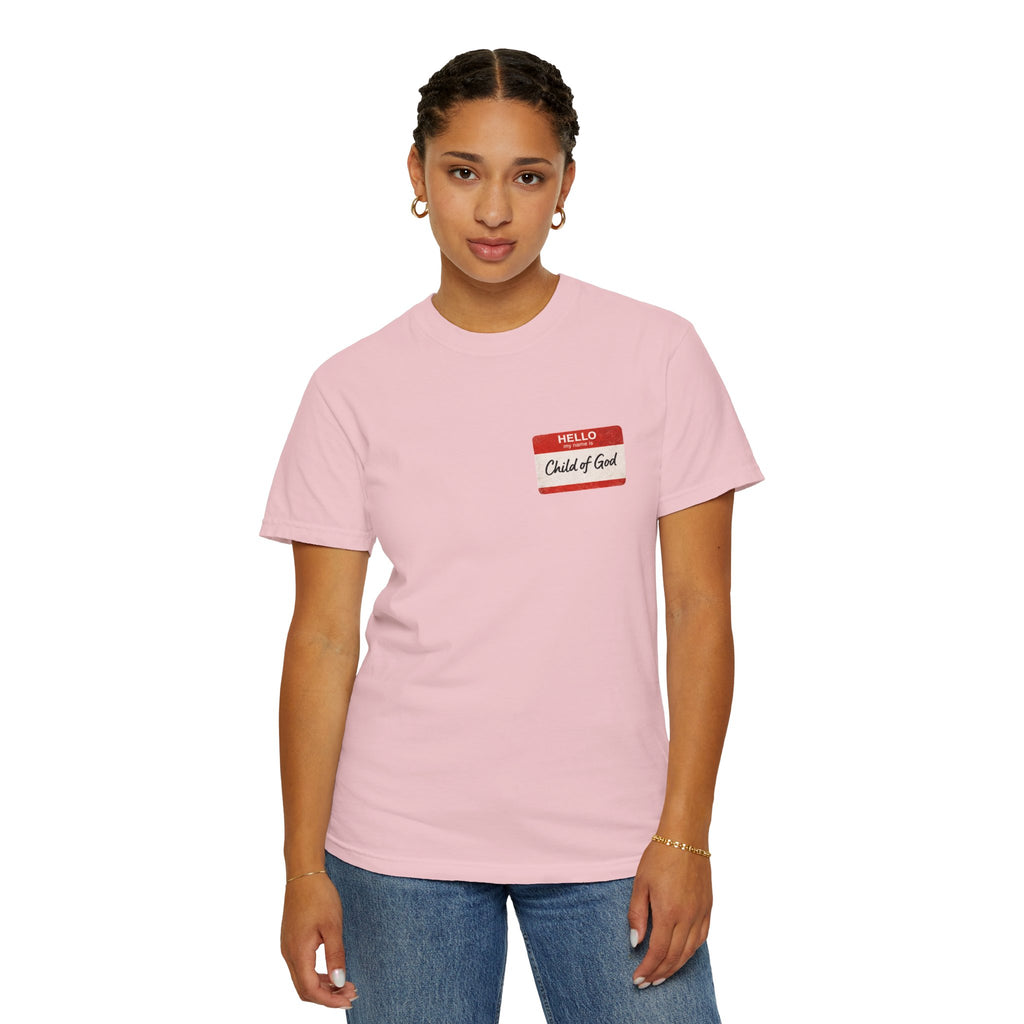 Red Letters Matter — "Child of God" - 1 John 3:1 - Comfort Colors Tee