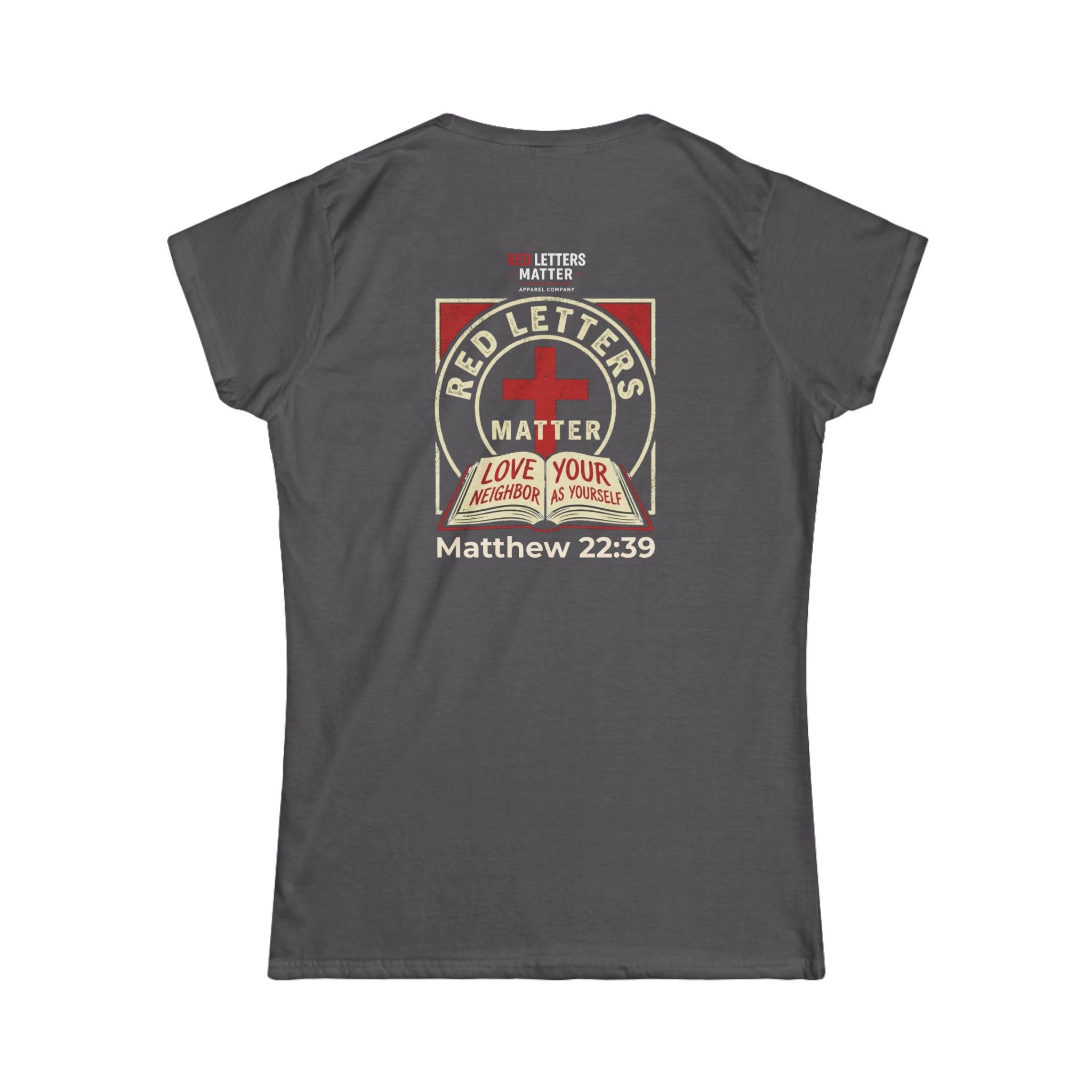 Women's Fit "Red Letters Matter" — Matthew 22:39 Christian - Gildan 64000L T‑Shirt
