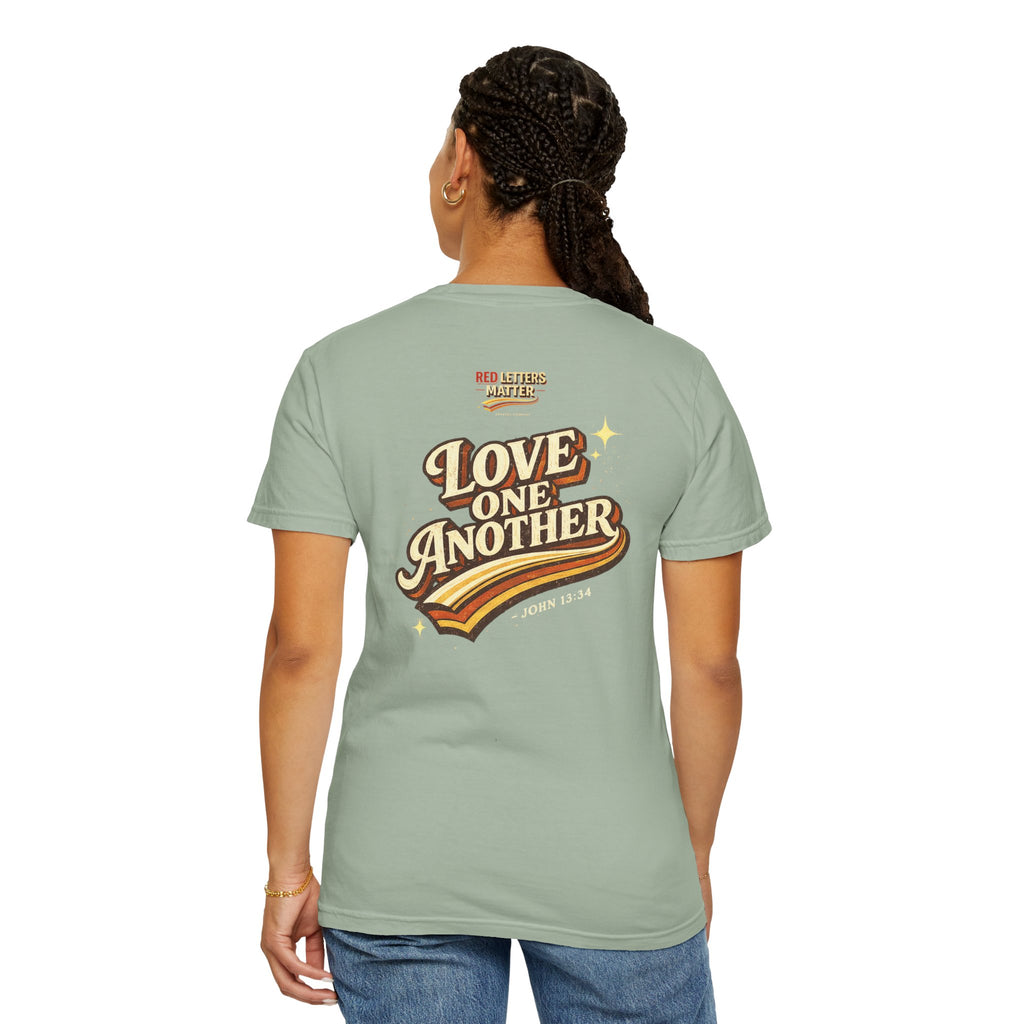 Unisex - Jesus Loves You "Love One Another" Comfort Colors T-Shirt