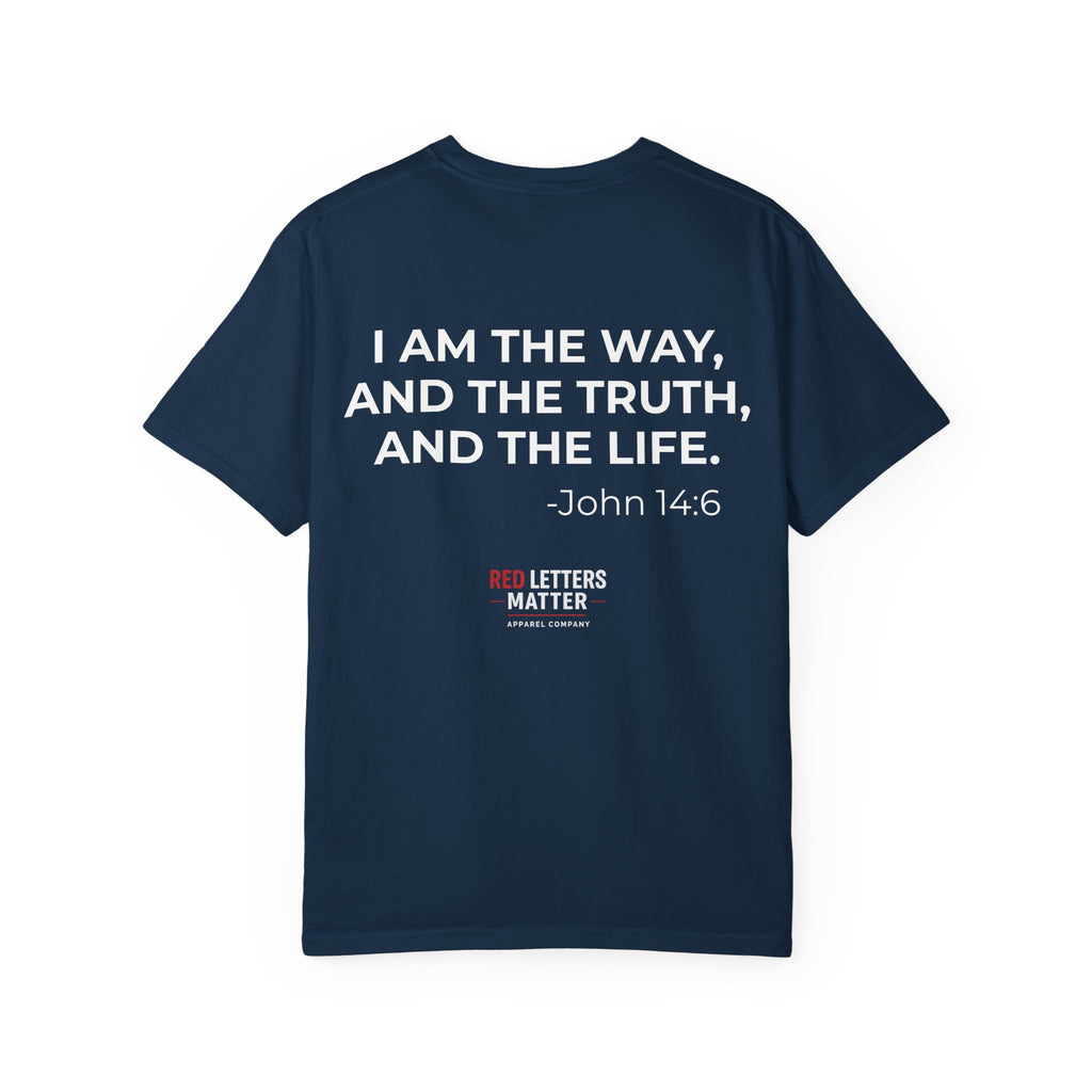 Unisex - I Am the Way John 14:6 T-Shirt — Christian Faith Tee
