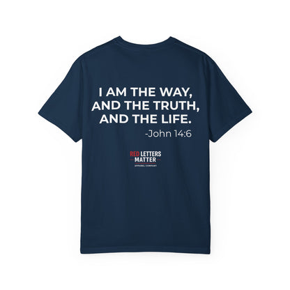 I Am the Way John 14:6 T-Shirt — Christian Faith Tee
