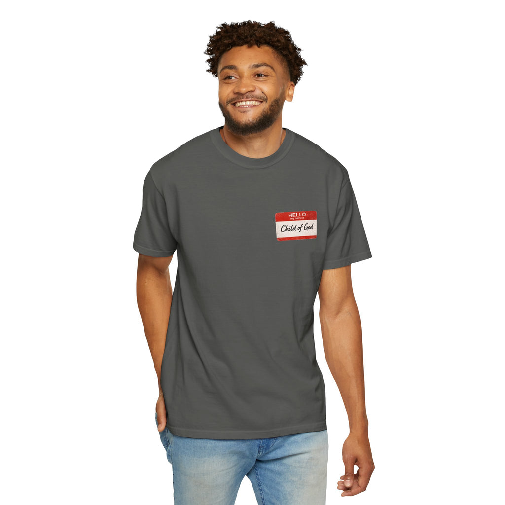 Red Letters Matter — "Child of God" - 1 John 3:1 - Comfort Colors Tee