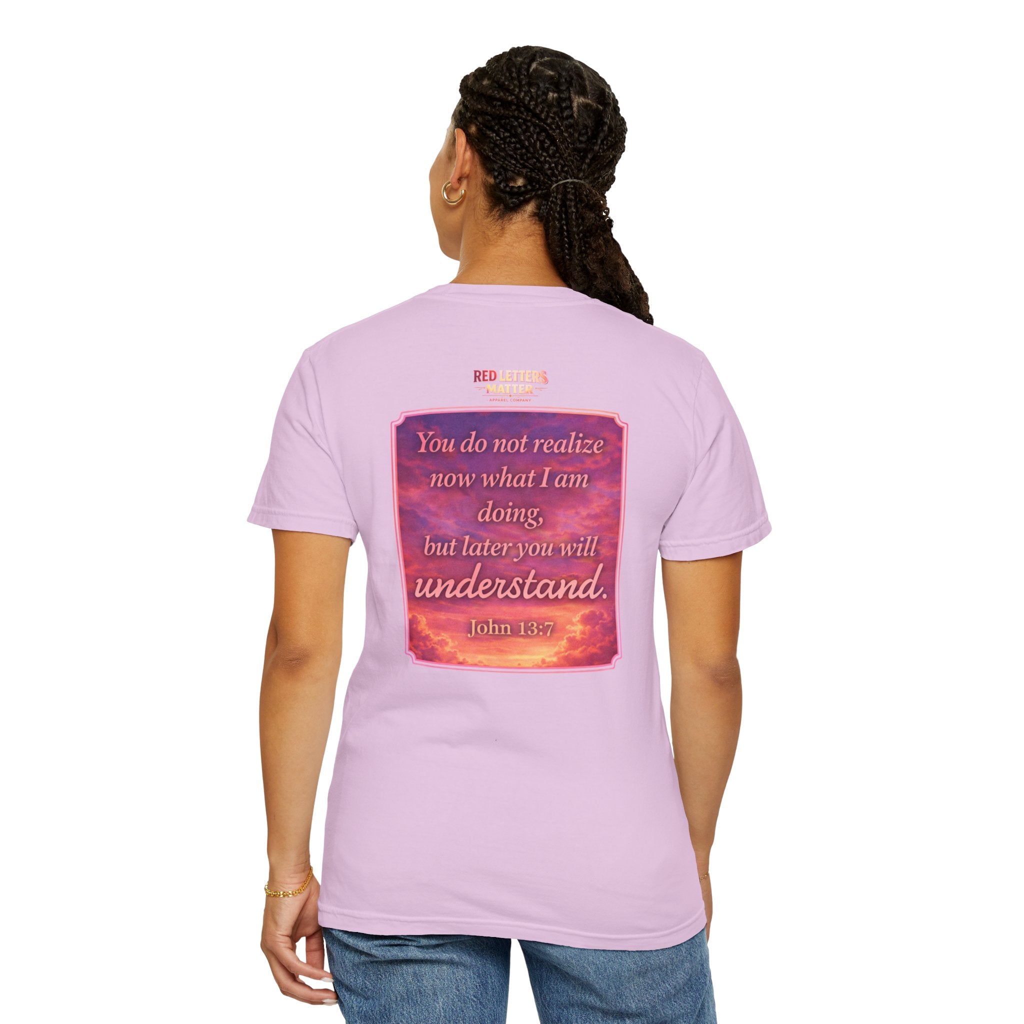 Jesus Pointing "Later you will understand"  — John 13:7 - Unisex Comfort Colors Tee