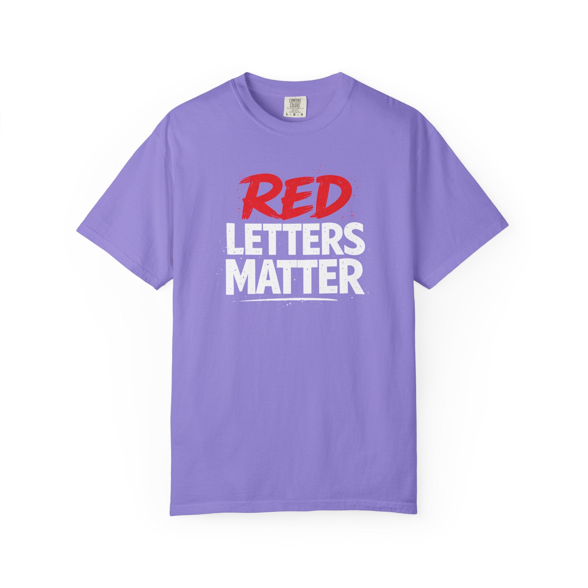 Red Letters Matter — Matthew 5:44 "Love Your Enemies" - Comfort Colors Tee