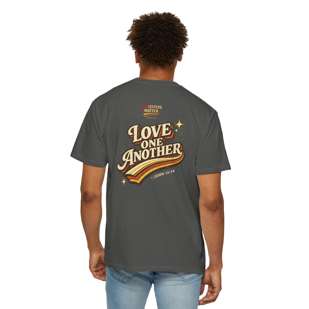 Unisex - Jesus Loves You "Love One Another" Comfort Colors T-Shirt