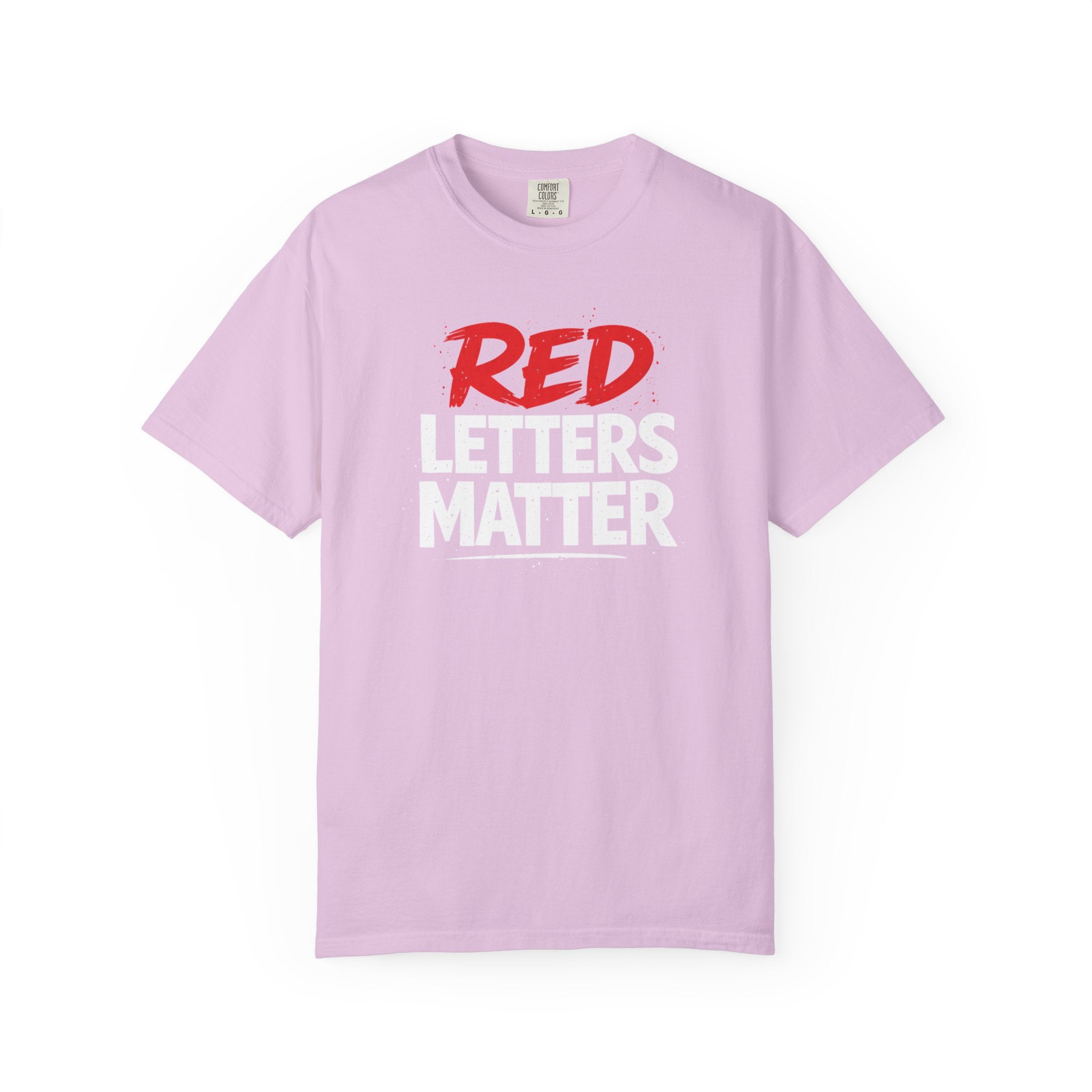 Red Letters Matter — Matthew 5:44 "Love Your Enemies" - Comfort Colors Tee