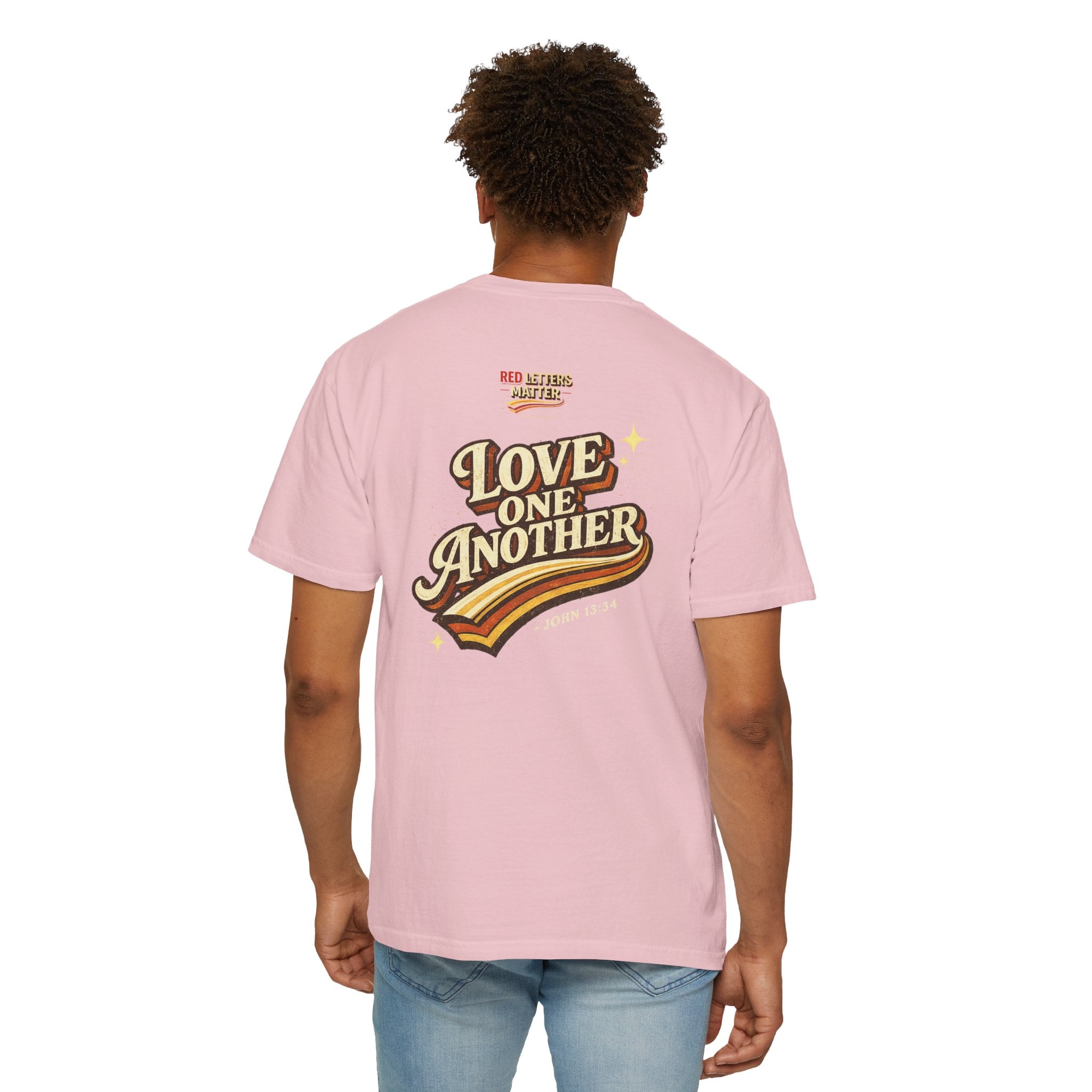 Unisex - Jesus Loves You "Love One Another" Comfort Colors T-Shirt