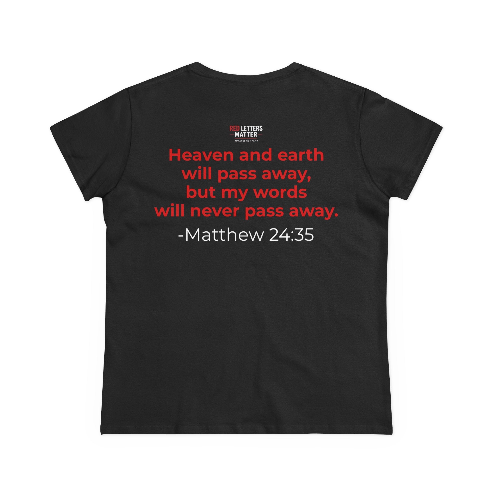 Women's Christian Scripture Gildan Tee— "Red Words Still Speak" (Matthew 24:35)