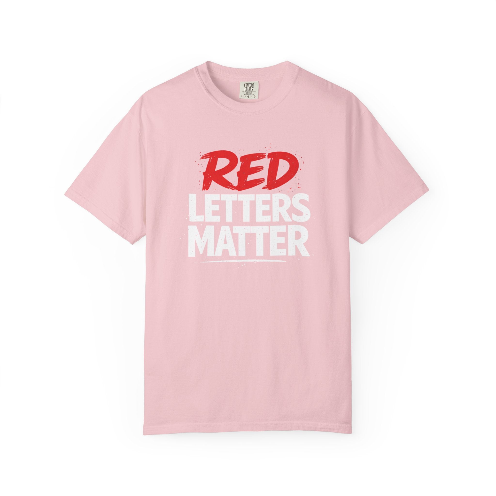 Red Letters Matter T-Shirt — John 14:6 - Unisex Comfort Colors Tee