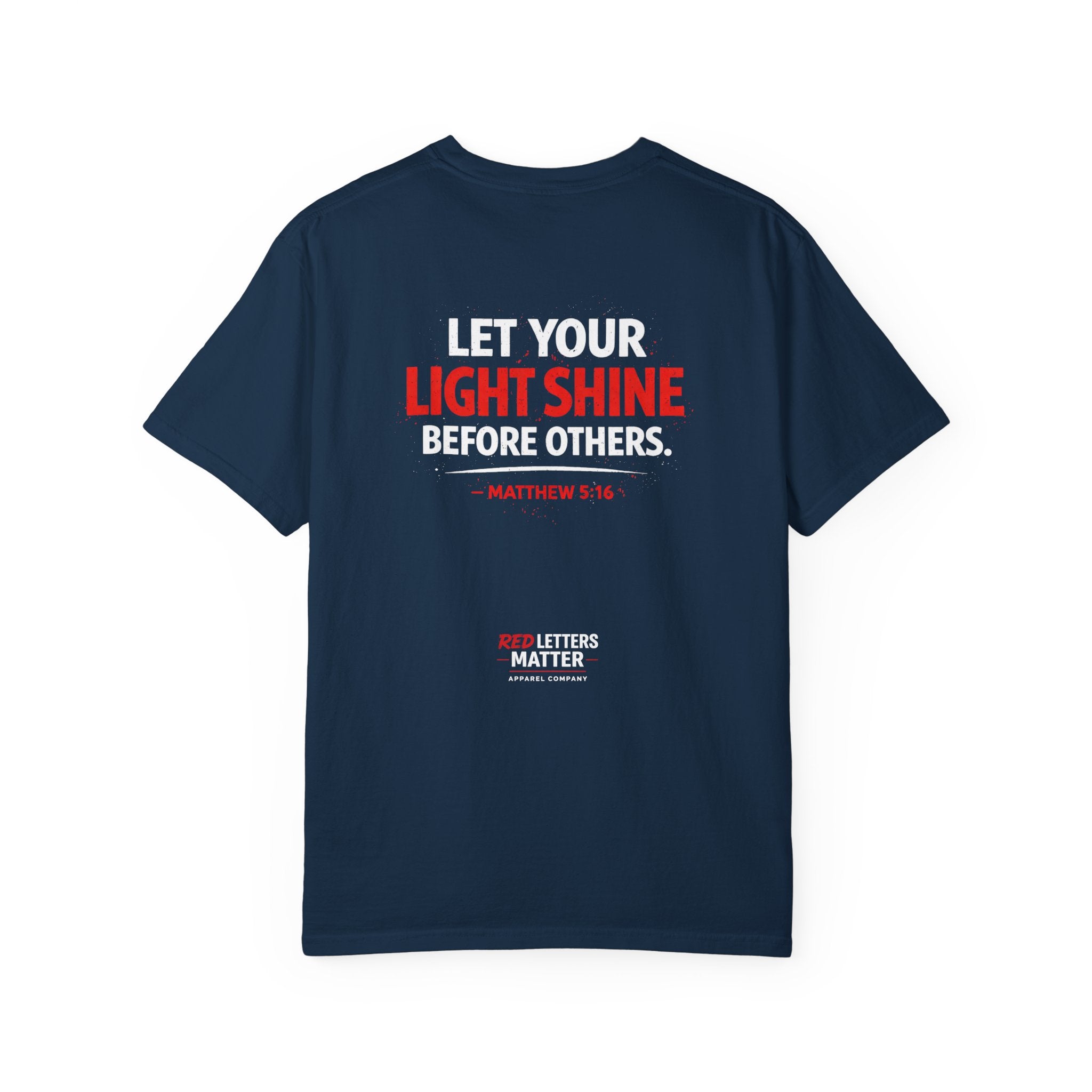 Red Letters Matter - Matthew 5:16 - Inspirational T-Shirt — Unisex Comfort Colors Tee