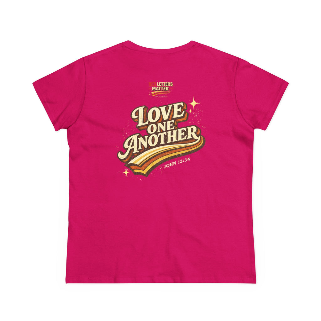Women's - Jesus Loves You "Love One Another" Gildan T-Shirt
