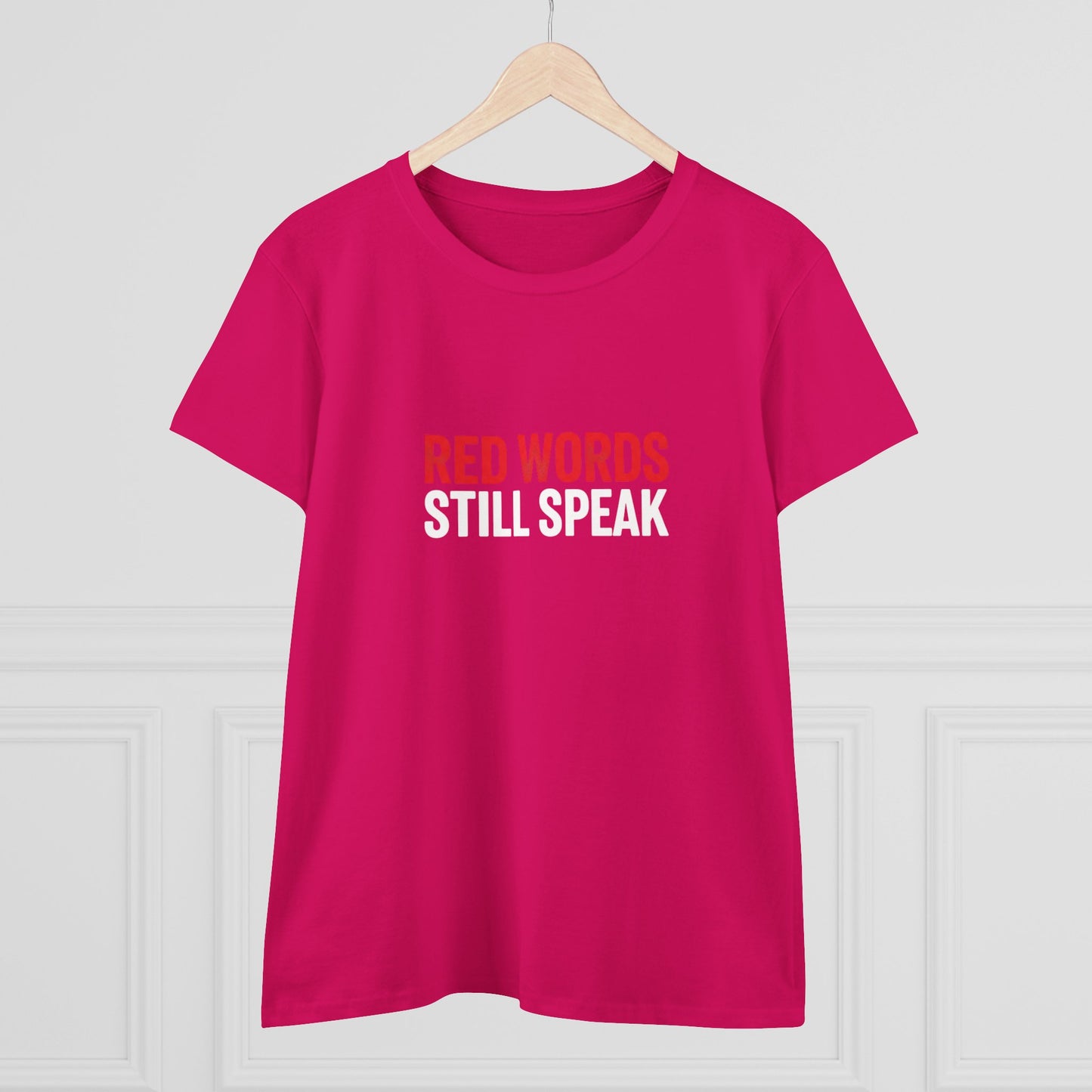 Women's Christian Scripture Tee — "Red Words Still Speak" (Matthew 24:35)
