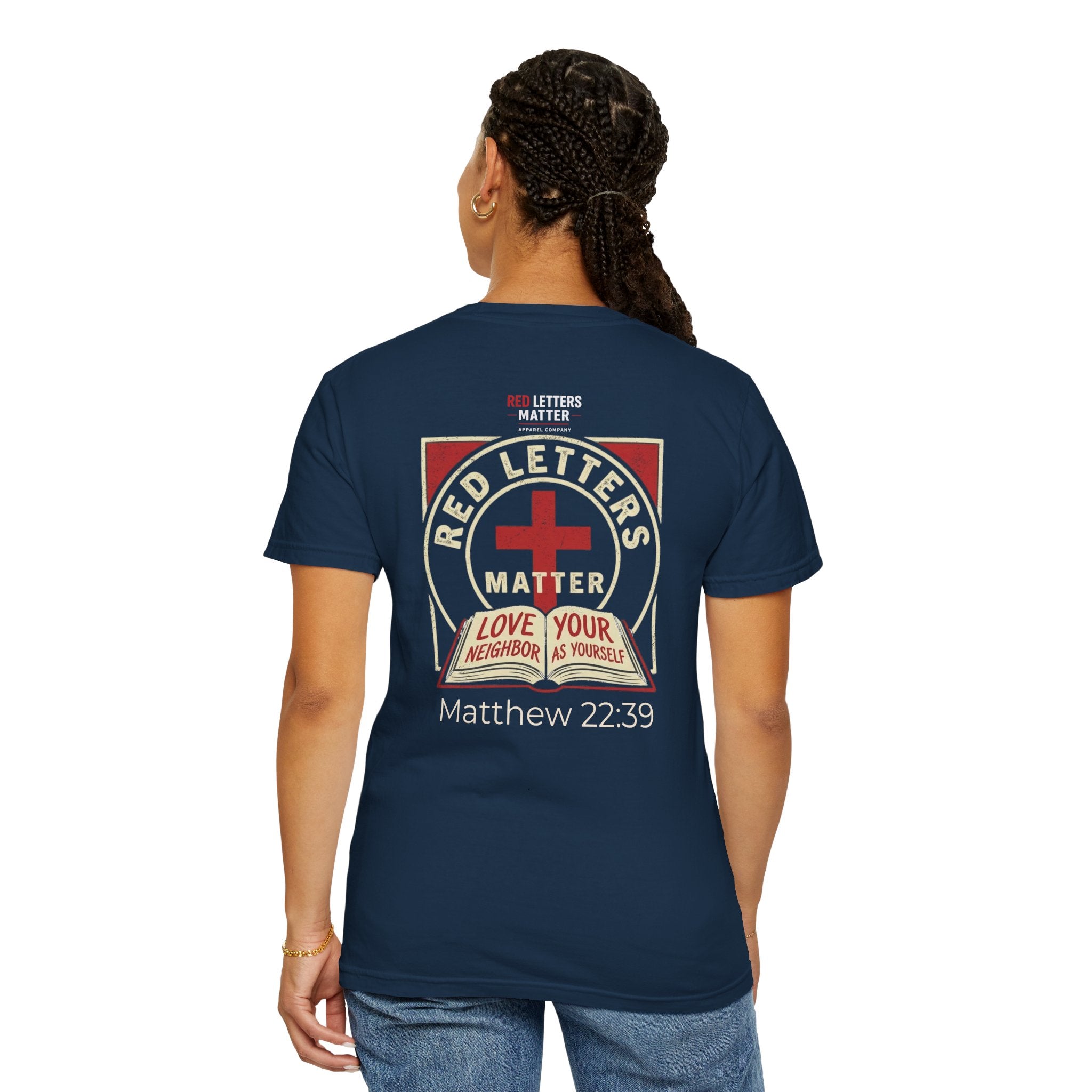 Unisex - Red Letters Matter T‑Shirt — Matthew 22:39 Christian Faith - Comfort Colors Tee