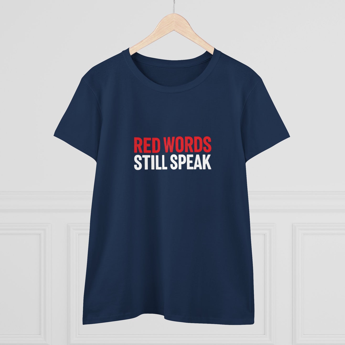 Women's Christian Scripture Tee — "Red Words Still Speak" (Matthew 24:35)