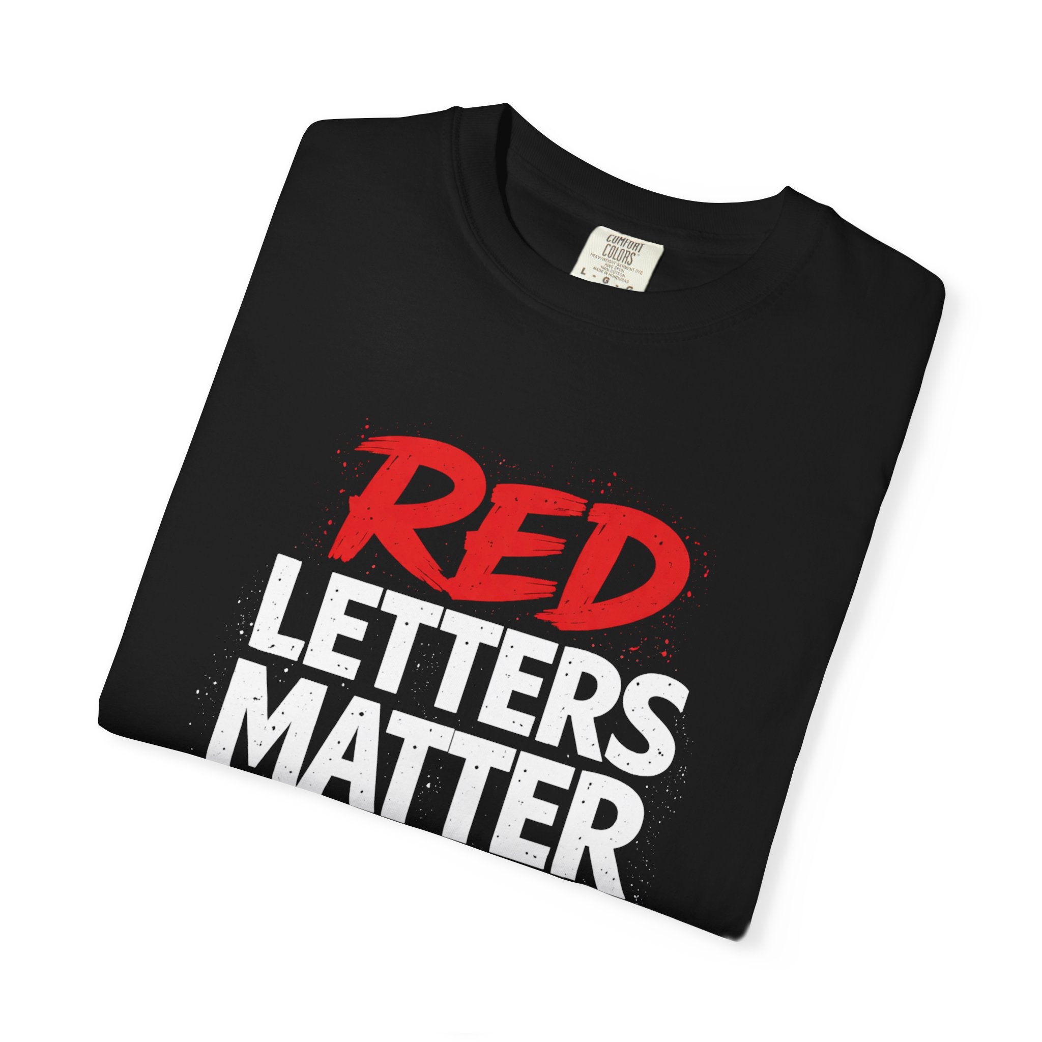 Unisex - Red Letters Matter — Matthew 19:26 Comfort Colors Tee