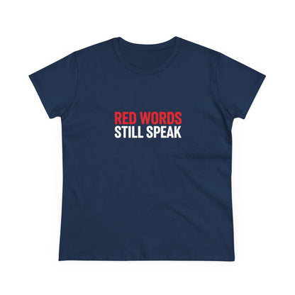 Women's Christian Scripture Tee — "Red Words Still Speak" (Matthew 24:35)