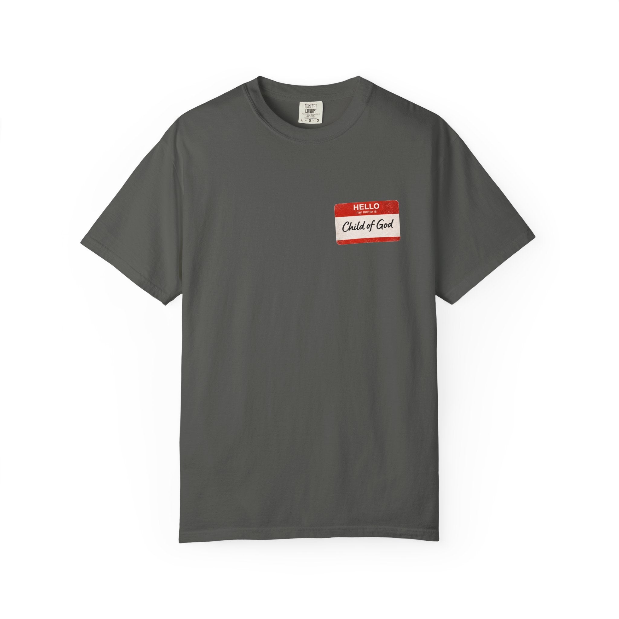 Red Letters Matter — "Child of God" - 1 John 3:1 - Comfort Colors Tee
