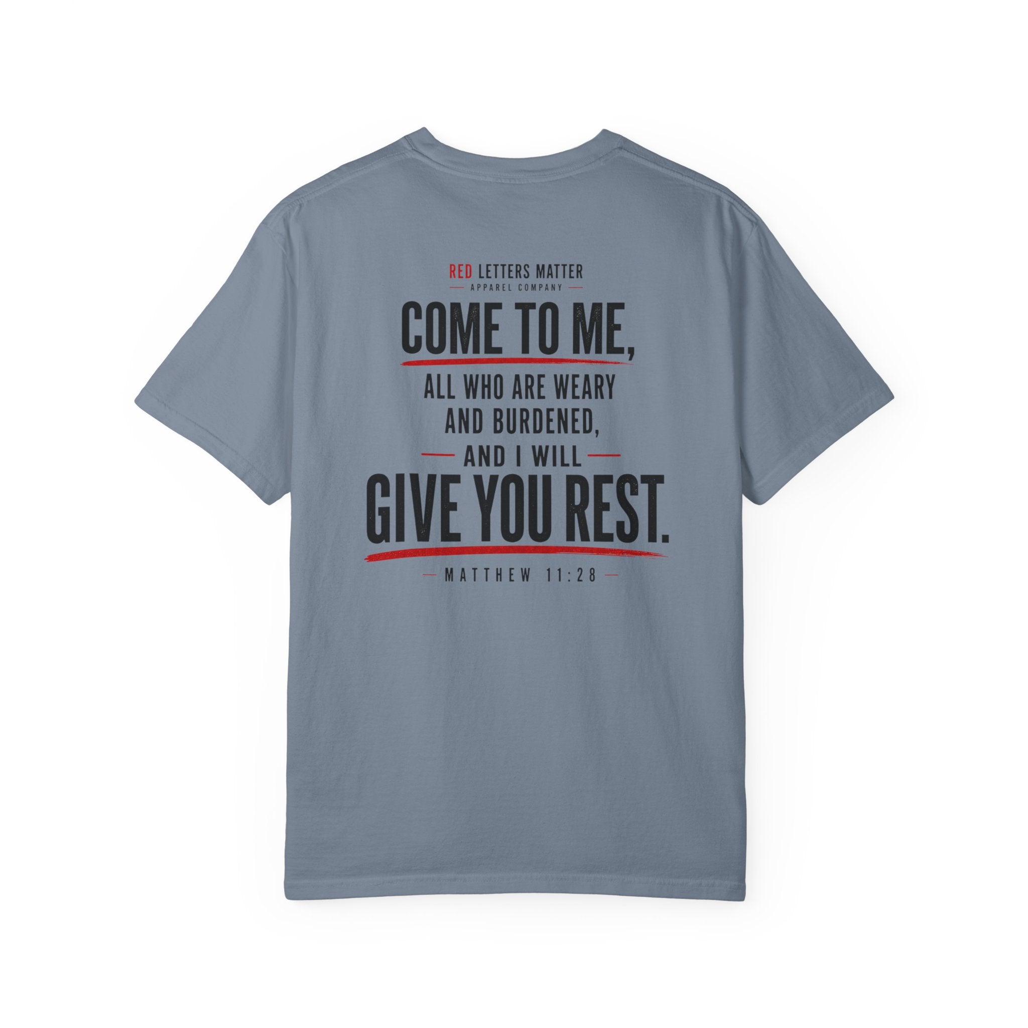 Matthew 11:28 'Come to Me' - Comfort Colors T-Shirt