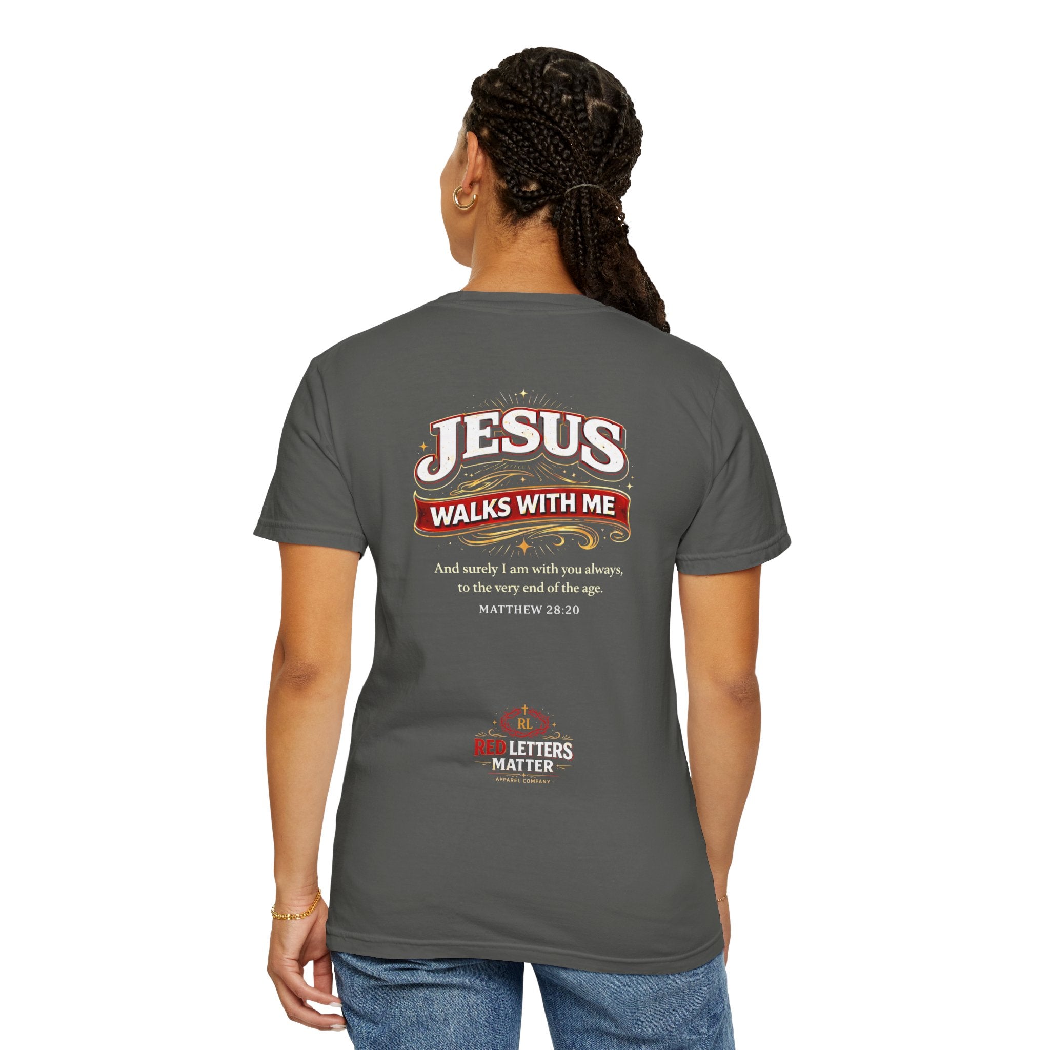 Unisex - Jesus Walks With Me T-Shirt — (Matthew 28:20) - Comfort Colors