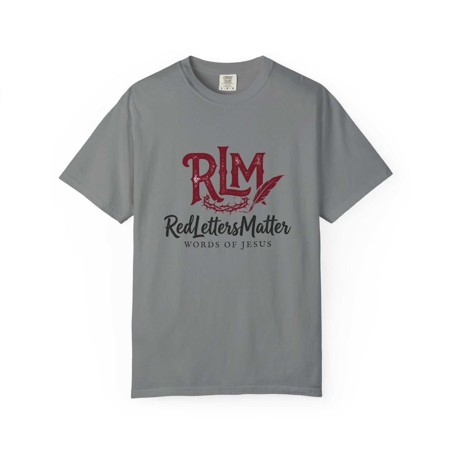 John 3:16 "Red Letters Matter" T-Shirt