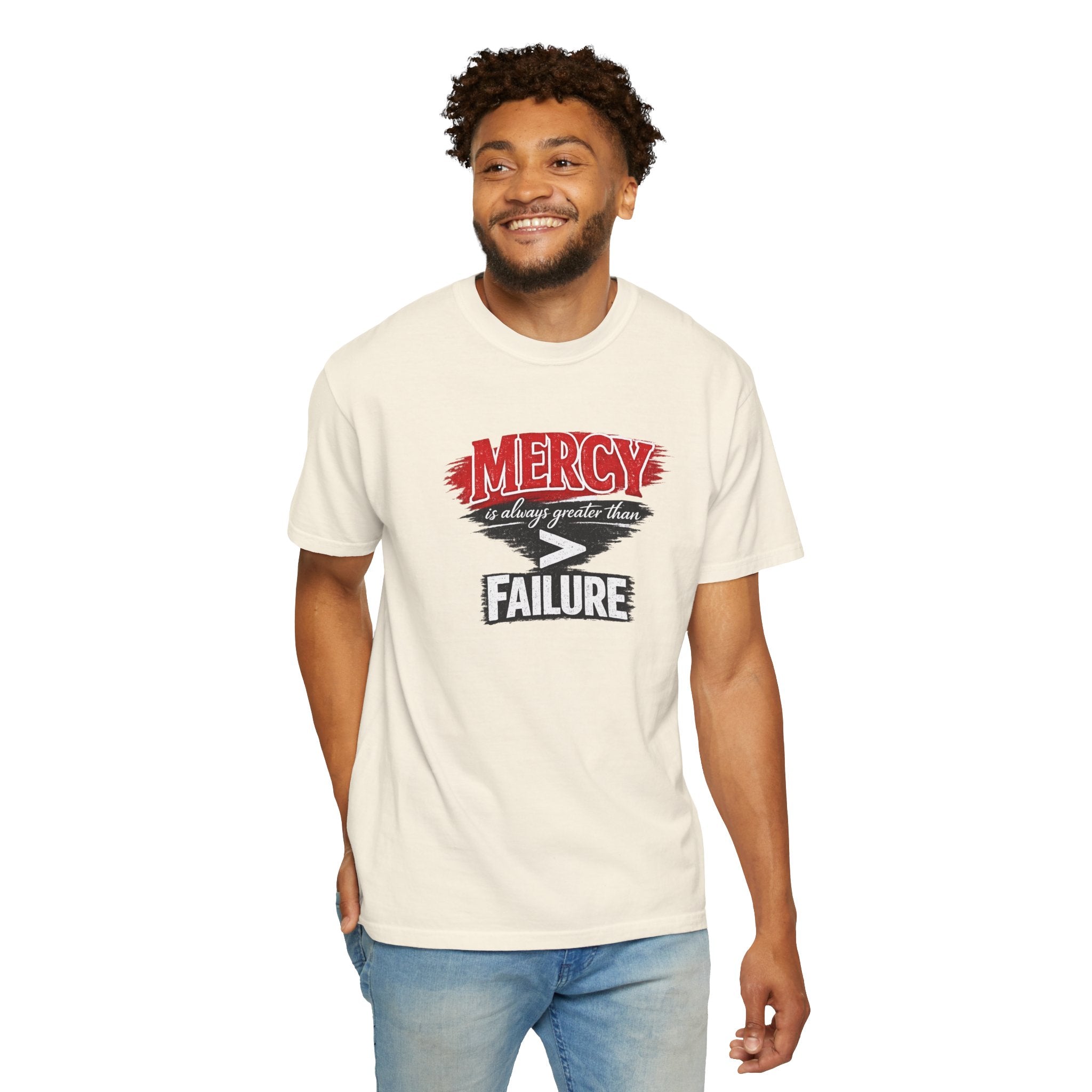 Mercy Is Greater Than Failure Inspirational Faith - James 2:13 - Comfort Colors T-Shirt