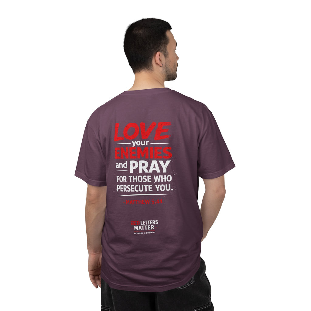 Red Letters Matter — Matthew 5:44 "Love Your Enemies" - Comfort Colors Tee