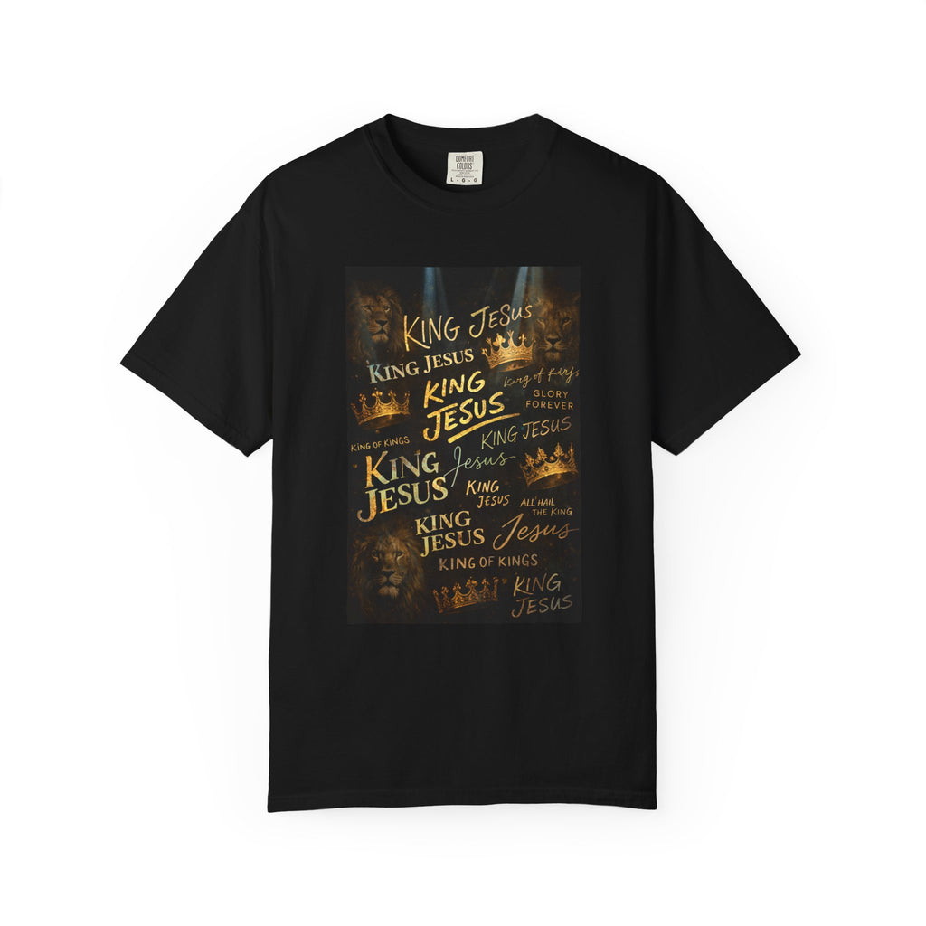 Unisex - King Jesus Graphic T-Shirt — "King of Kings" Revelation 19:16 Comfort Colors Tee