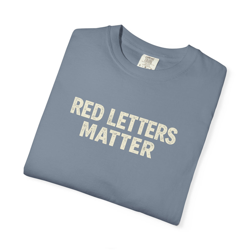 Unisex - Red Letters Matter T‑Shirt — Matthew 22:39 Christian Faith - Comfort Colors Tee