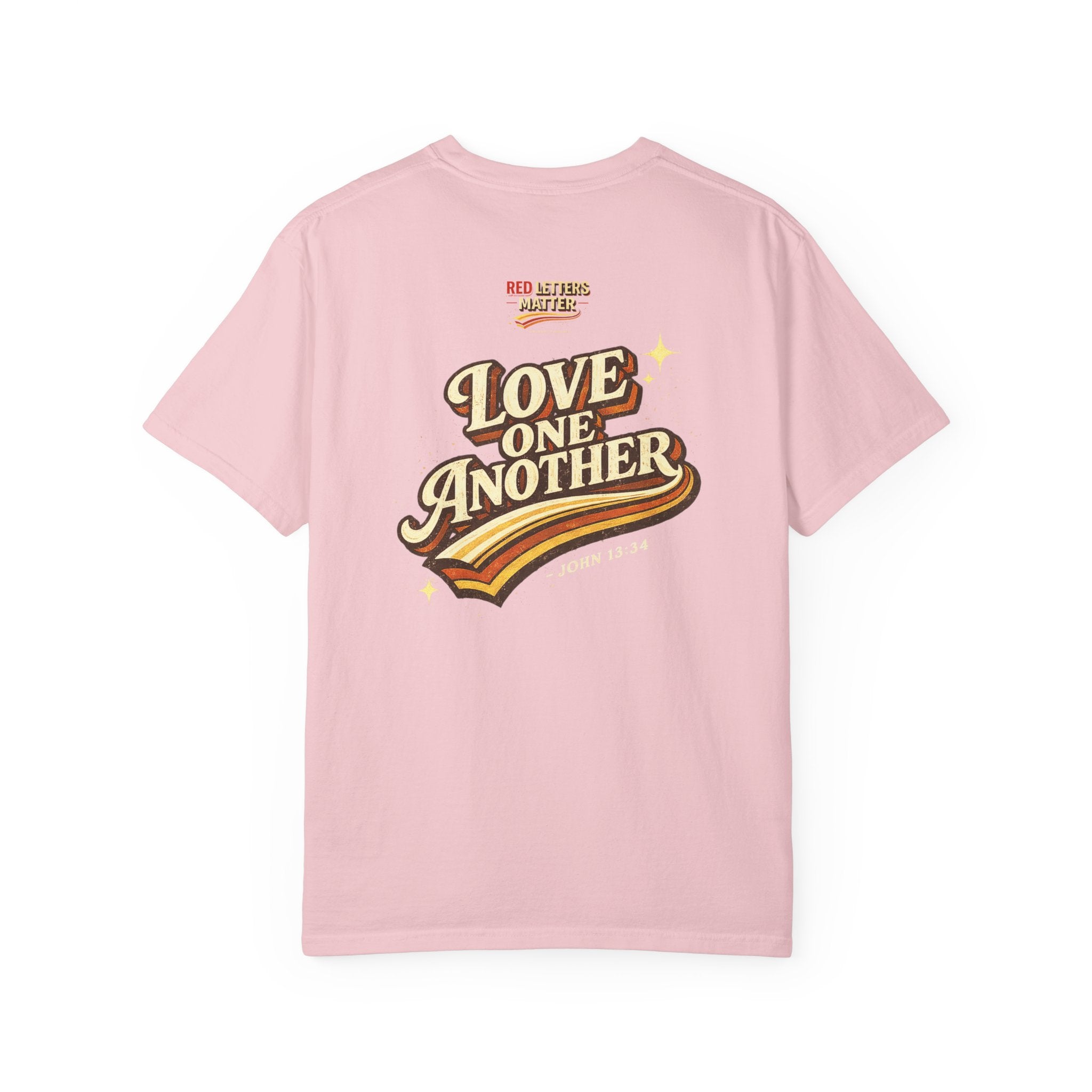 Unisex - Jesus Loves You "Love One Another" Comfort Colors T-Shirt