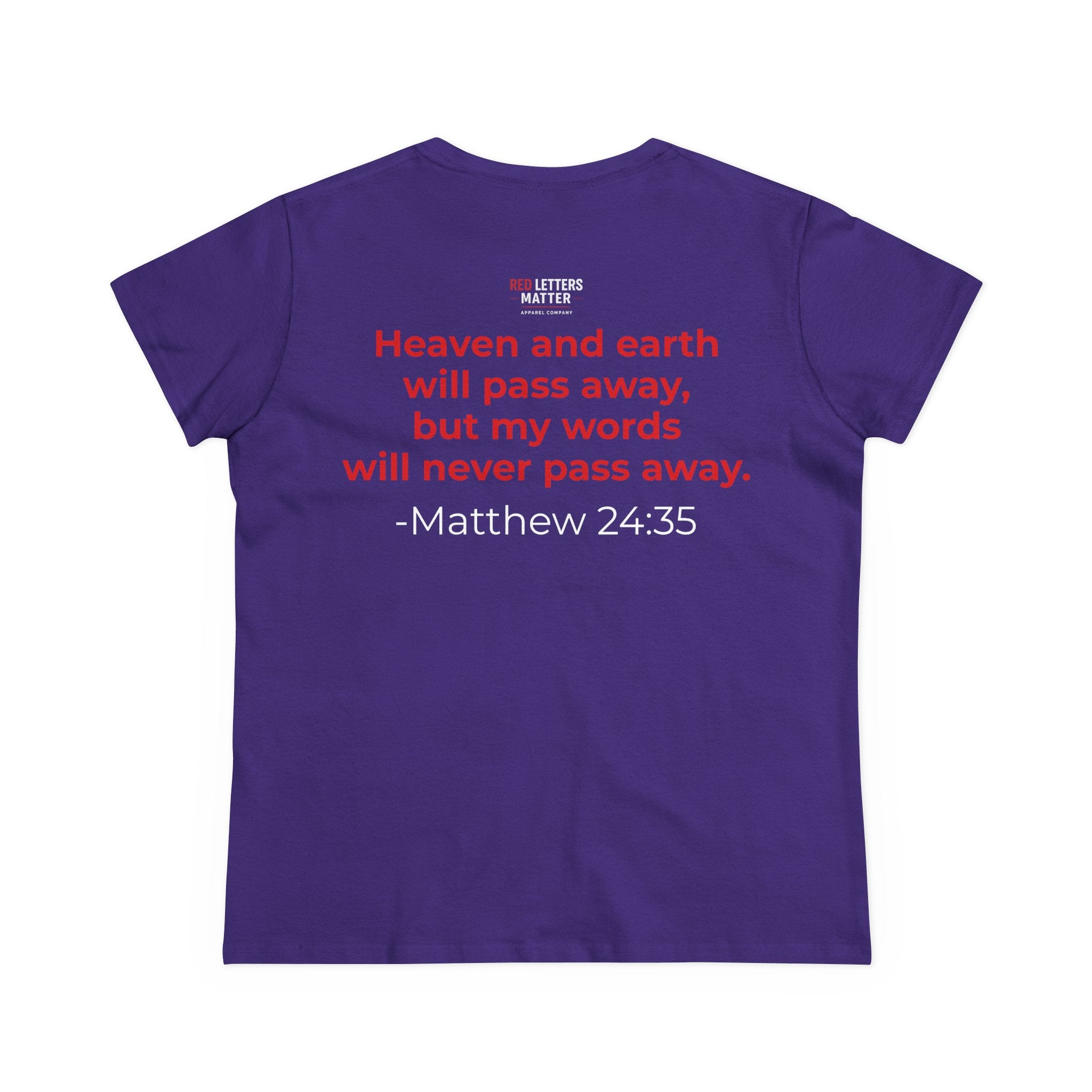 Women's Christian Scripture Gildan Tee— "Red Words Still Speak" (Matthew 24:35)